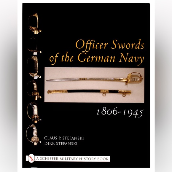 NEW Coffee Table Book Officer Swords of the German Navy By Claus P. Stefanski - Picture 2 of 3